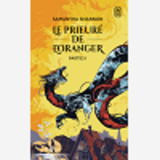 Le Prieure De L'Oranger - Partie Ii