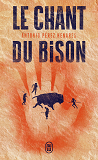 Le Chant Du Bison                                                                                   