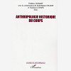 Anthropologie Historique Du Corps