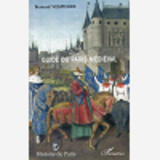 Guide Du Paris Medieval