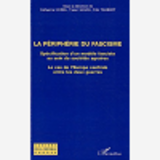 La Peripherie Du Fascisme - Specification D'Un Modele Fasciste Au Sein De Societes Agraires - Le Cas