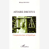 Affaire Dreyfus - Conspiration Dans La Republique