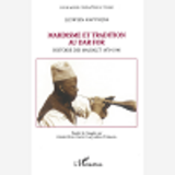 Mahdisme Et Tradition Au Dar For - Histoire Des Massalit 1870-1930