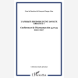 L'Afrique Histoire D'Une Longue Errance ? - Conferences De L'Harmattan Des 24 Et 25 Mars 2007