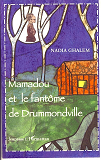 Mamadou Et Le Fantome De Drummondville