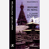 Histoire Du Nepal - Le Royaume De La Montagne Aux Trois Noms