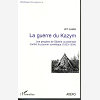 La Guerre Du Kazym - Les Peuples De Siberie Occidentale Contre Le Pouvoir Sovietique (1933-1934)