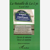 La Bataille De La Lys - 9 Avril 1918 - Devoir De Memoire - Dever De Memoria