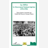 Le Mna - Le Mouvement National Algerien (1954-1956)