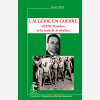 L'Algerie En Guerre - Abane Ramdane Et Les Fusils De La Rebellion