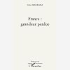 France: Grandeur Perdue