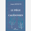 Le Piege Caledonien