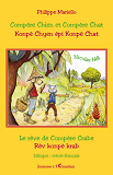 Compere Chien Et Compere Chat - Konpe Chyen Epi Konpe Chat - Reve De Compere Crabe/ Rev Konpe Krab