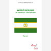 Kwame Nkrumah (Tome 1) - Un Pionnier De L'Union Africaine