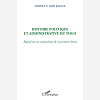 Histoire Politique Et Administrative Du Togo - Regard Sur Un Nationaliste De La Premiere Heure