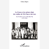 La France Et Les Princes Thais Des Confins Du Viet-Nam Et Du Laos - Des Pavillons Noirs A Dien Bien