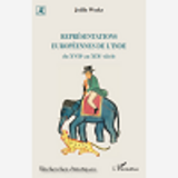 Representations Europeennes De L'Inde Du Xvii E Au Xix E Siecle