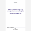 L'Anti-Americanisme Au Sein De La Gauche Socialiste Francaise - De La Liberation Aux Annees 2000