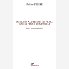 Les Elites Politiques Et Le Peuple Dans La France Du Xixe Siecle - L'Ordre Face Au Desordre