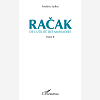 Racak - De L'Utilite Des Massacres (Tome 2)