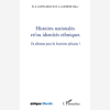 Histoires Nationales Et/Ou Identites Ethniques - Un Dilemme Pour Les Historiens Africains ?