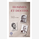 Hommes Et Destins - Tome Xi Afrique Noire