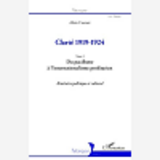 Clarte 1919-1924 (Tome I) - Du Pacifisme A L'Internationalisme Proletarien - Itineraire Politique Et