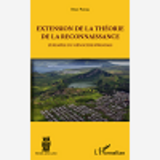 Extension De La Theorie De La Reconnaissance - L'Exemple Du Genocide Rwandais