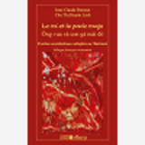 Le Roi Et La Poule Rouge - Contes Occidentaux Adaptes Au Vietnam - Bilingue Francais-Vietnamien