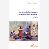 La Vie Aux Antilles Francaises Au Temps De Victor Schoelcher - Xixe Siecle