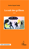 La Nuit Des Grillons - Conte