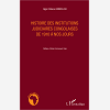 Histoire Des Institutions Judiciaires Congolaises De 1910 A Nos Jours