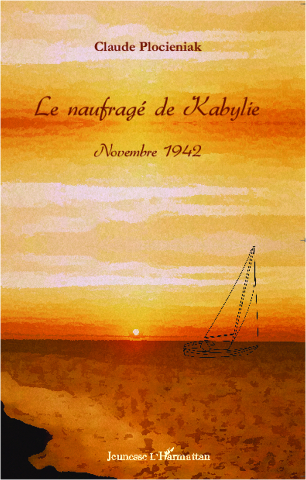 Naufrage De Kabylie - Novembre 1942