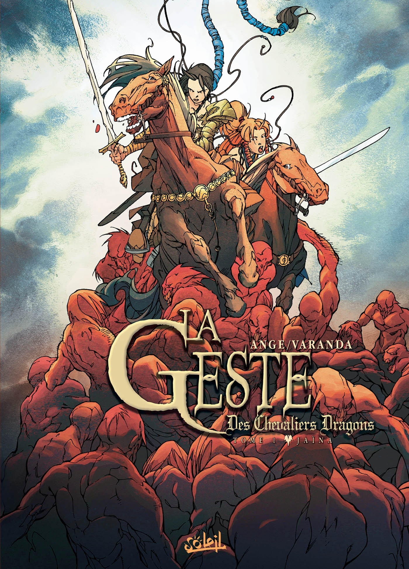 La Geste Des Chevaliers Dragons T01 - Jaina