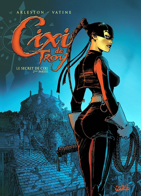 Cixi De Troy T02 - Le Secret De Cixi - 2eme Partie