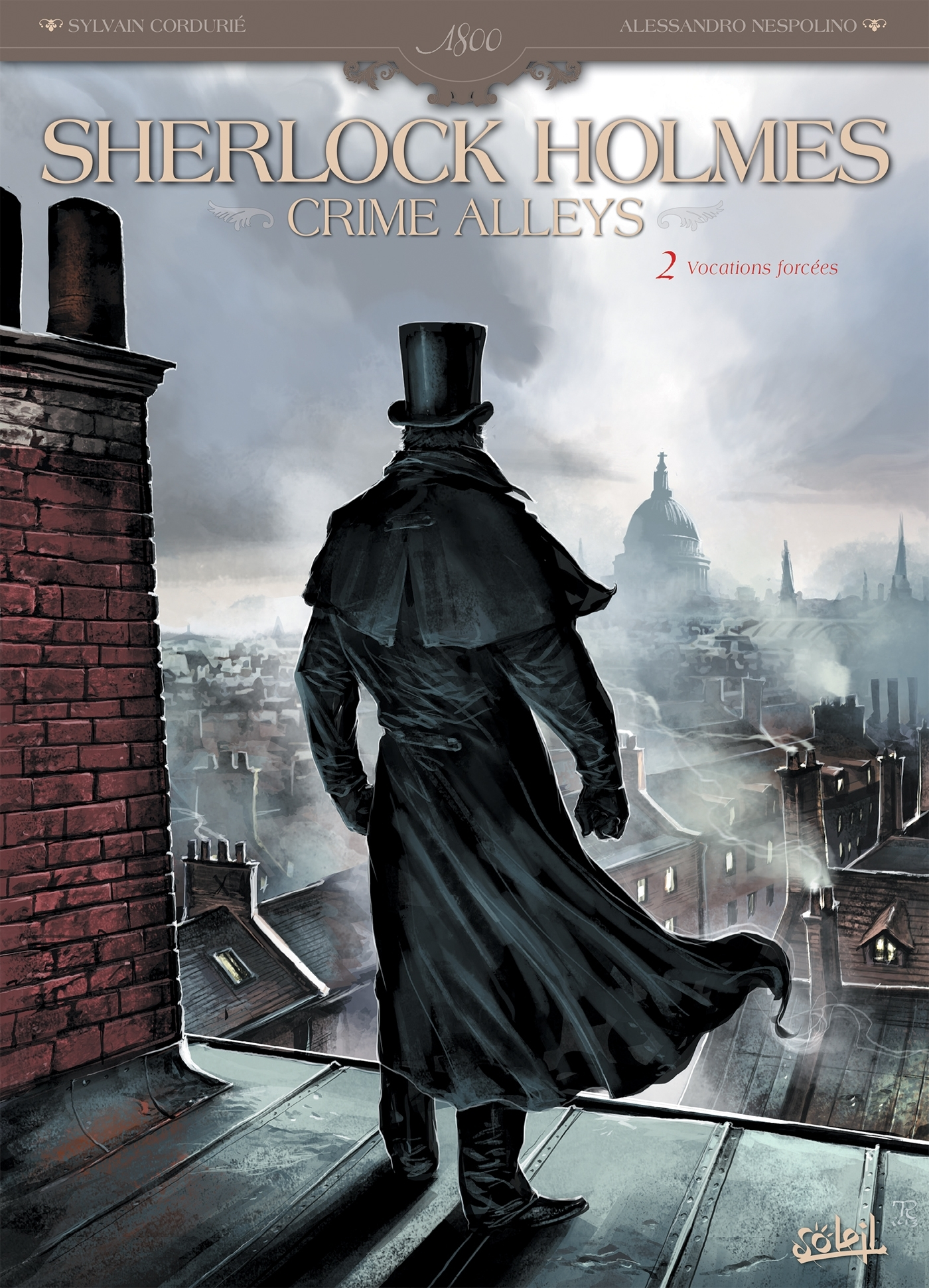 Sherlock Holmes Crime Alleys T02 - Vocations Forcees