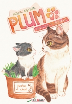 Plum, Un Amour De Chat T08