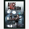 Alice Matheson T03 - Sauvez Amy !