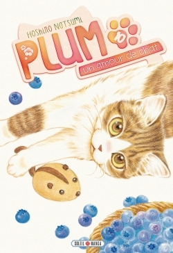 Plum, Un Amour De Chat T10