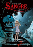 Sangre T01 - Sangre La Survivante