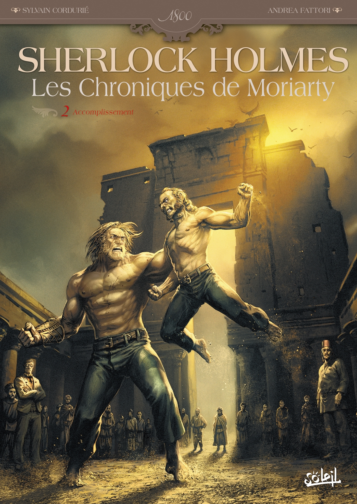 Sherlock Holmes - Les Chroniques De Moriarty T02 - Accomplissement