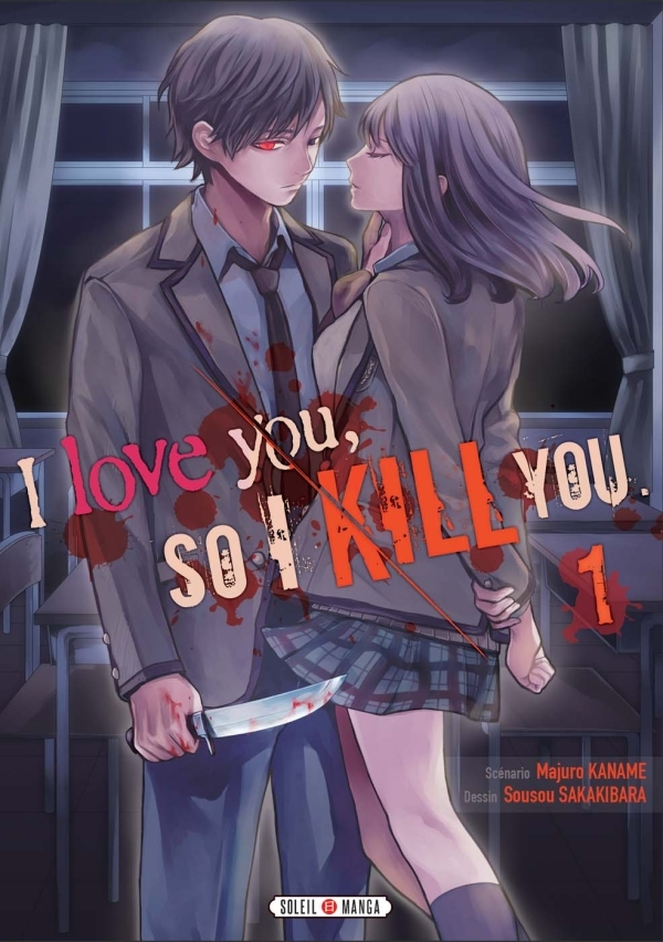 I Love You So I Kill You T01