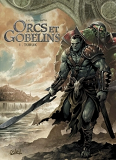 Orcs Et Gobelins T01 - Turuk