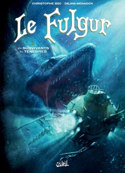 Le Fulgur T02 - Les Survivants Des Tenebres