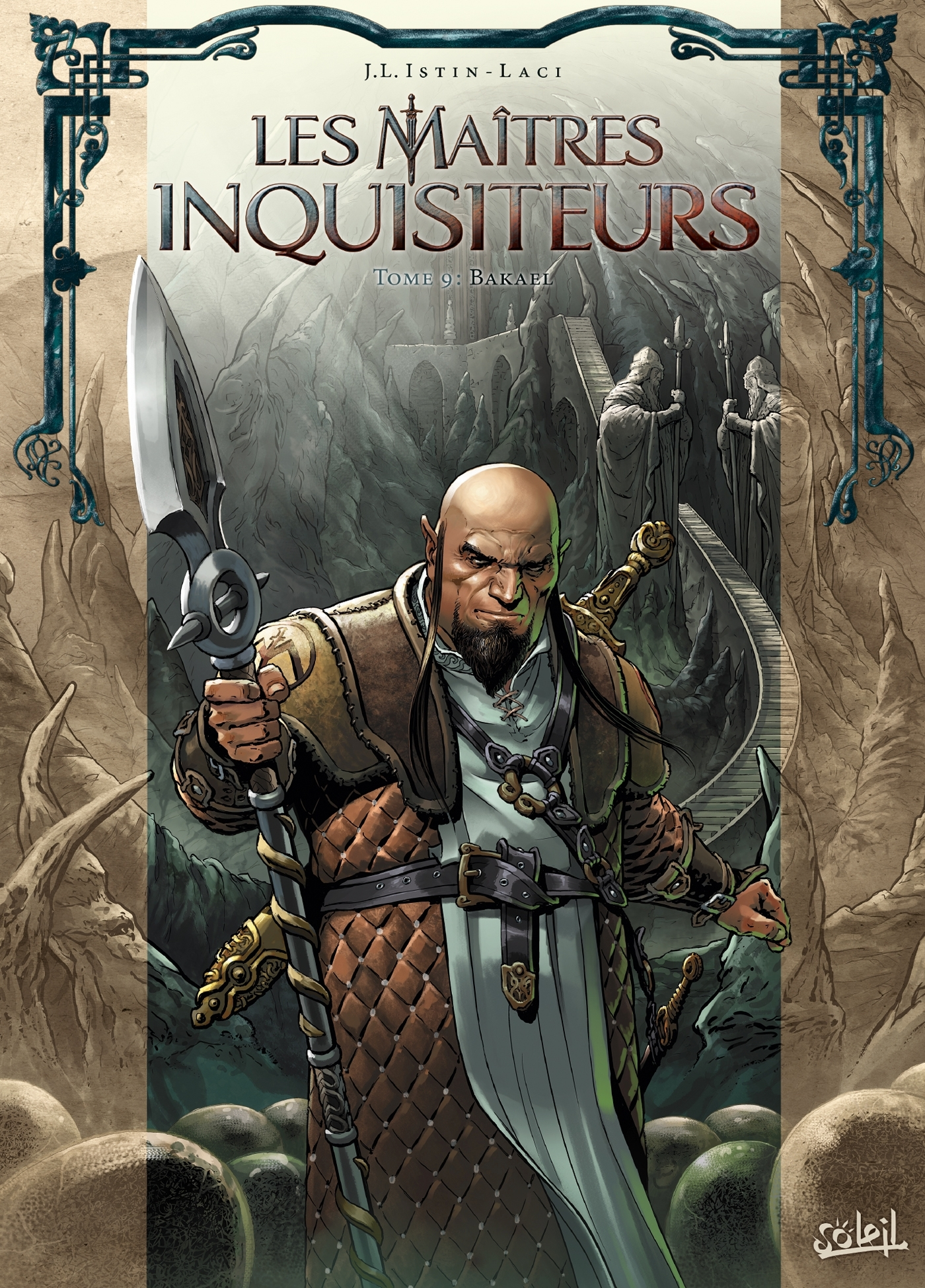 Les Maitres Inquisiteurs T09 - Bakael