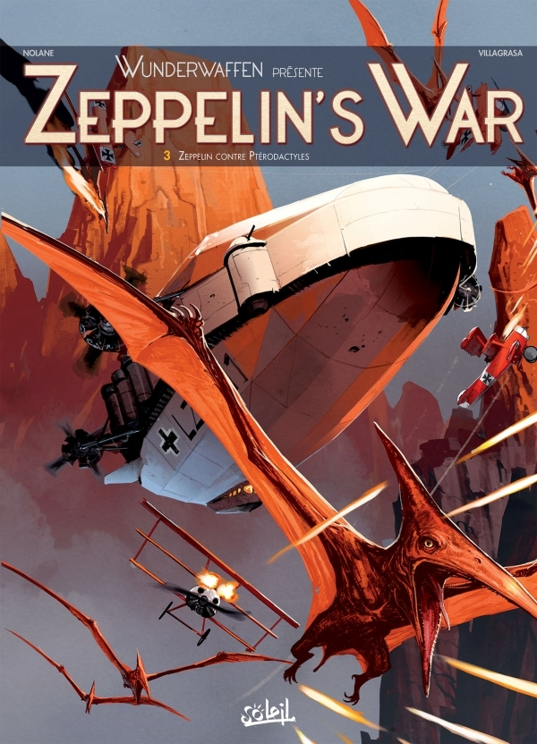 Wunderwaffen Presente Zeppelin'S War T03 - Zeppelin Contre Pterodactyles