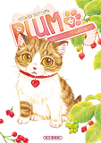 Plum, Un Amour De Chat T16