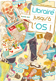 Libraire Jusqu'A L'Os T01