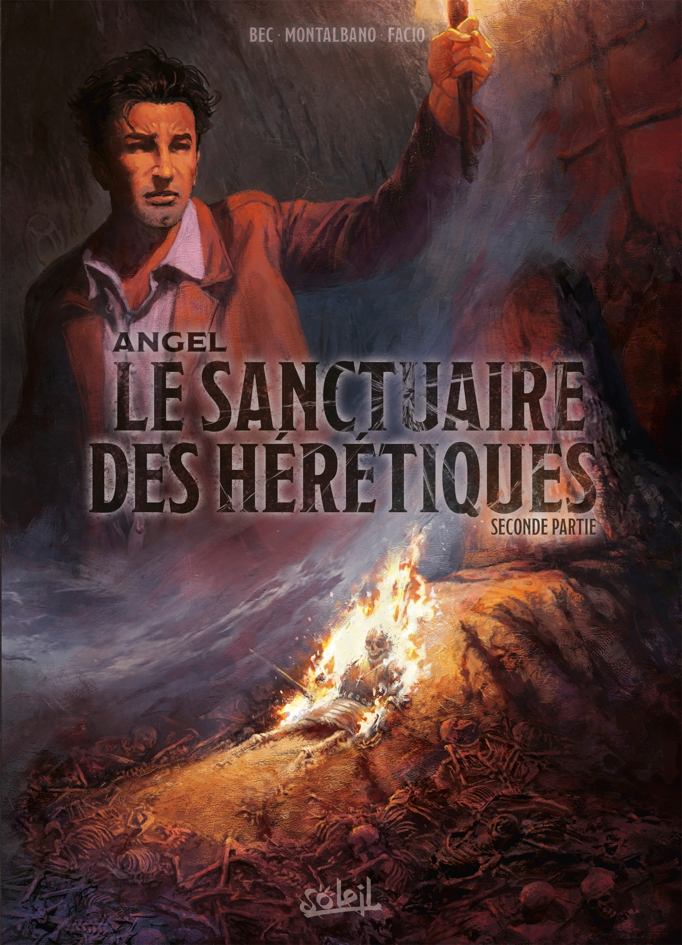 Angel T02 - Le Sanctuaire Des Heretiques Seconde Partie