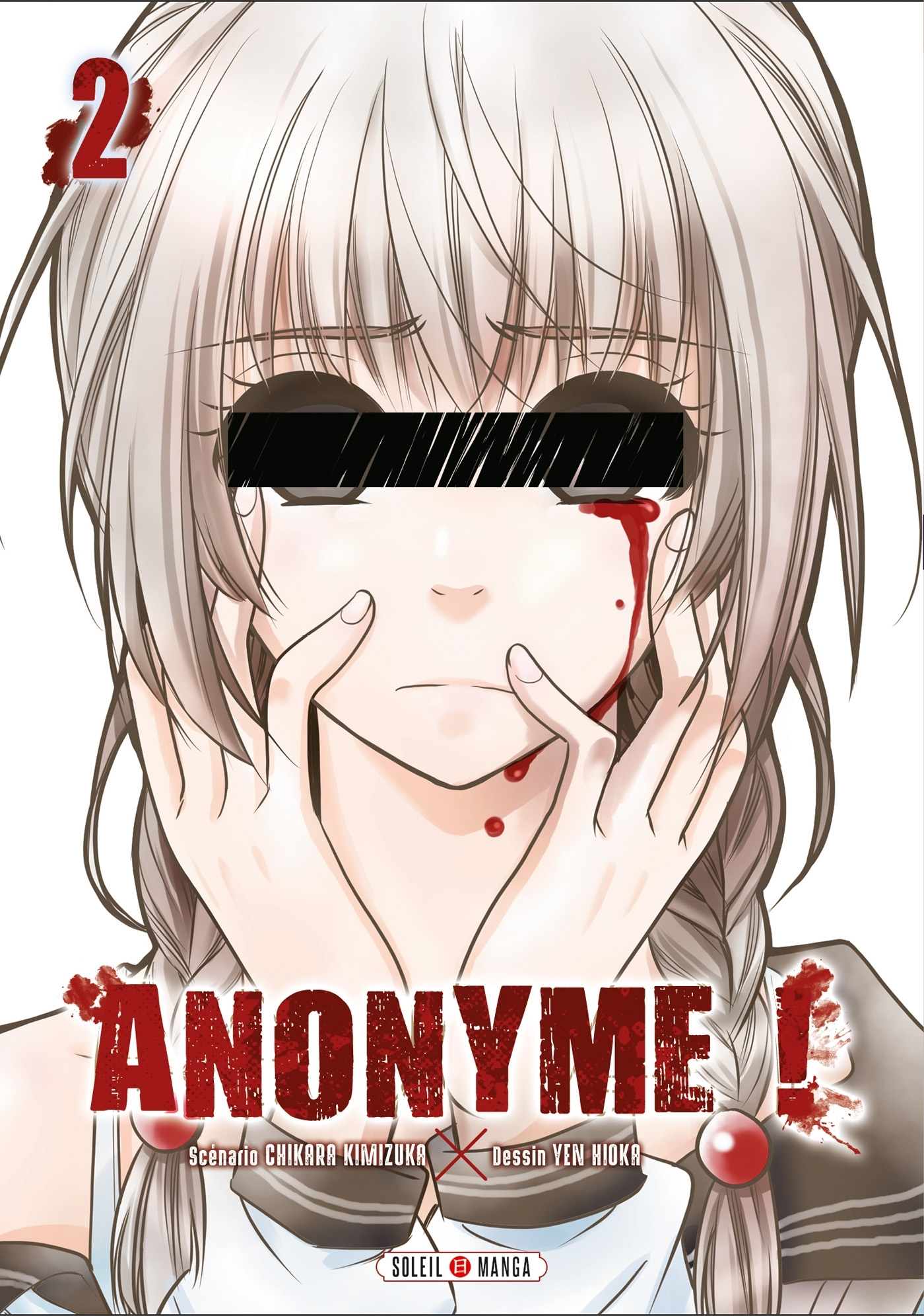 Anonyme ! T02